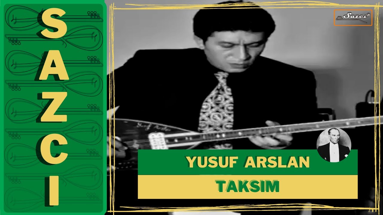 Yusuf Arslan - [Taksim] - SAZCI®
