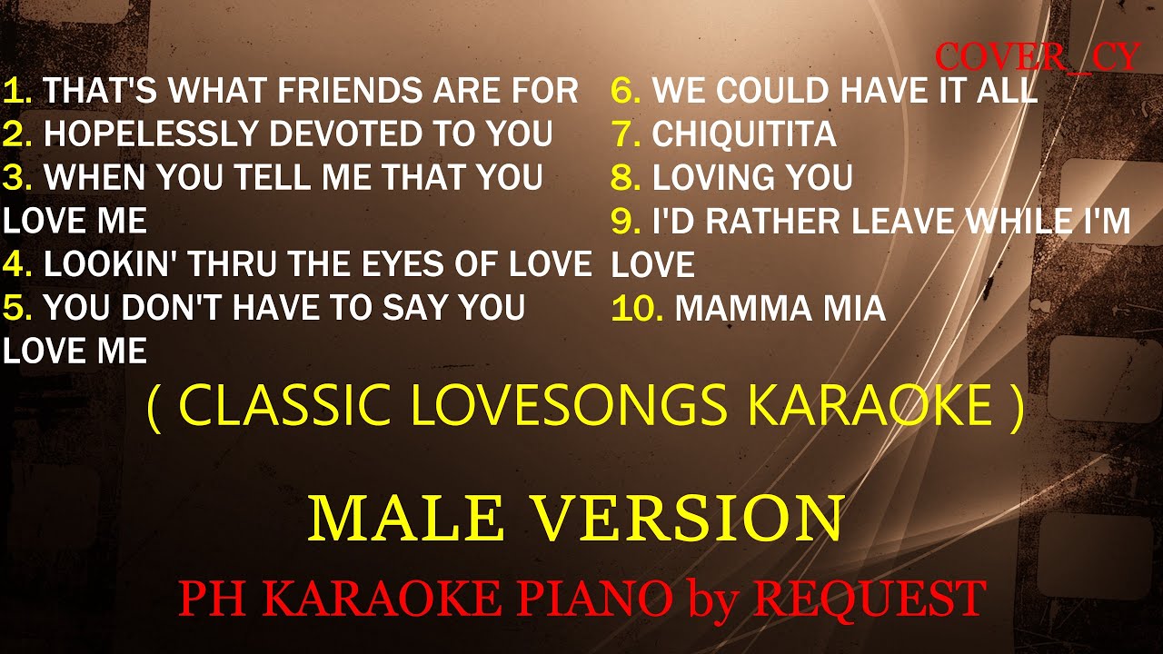 MALE VERSION CLASSIC LOVESONGS NON-STOP KARAOKE