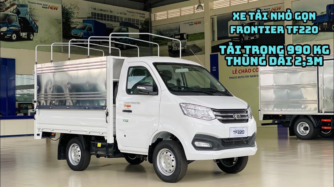 Giá Xe Thaco Frontier TF220 | Xe Tải Thaco 1 Tấn | Tải Trọng 990 KG