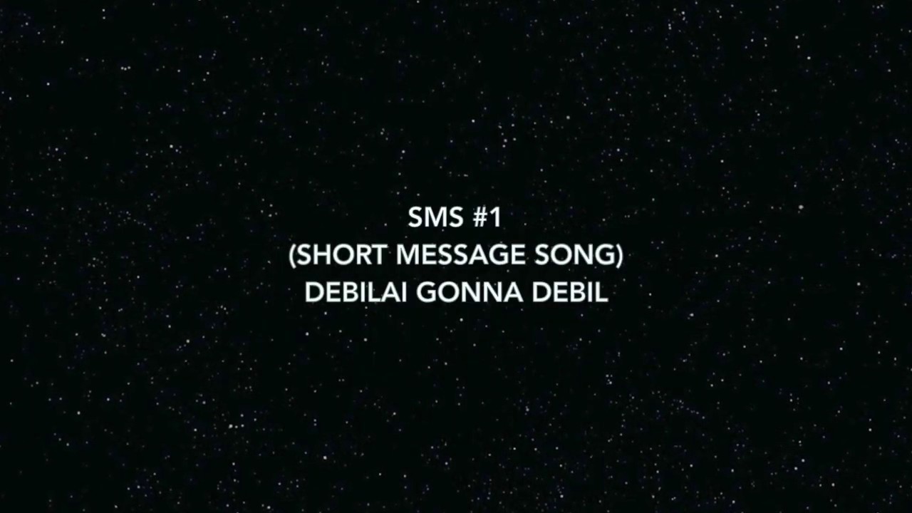 SMS#1 Debilai Gonna Debil (Lyrics Video)