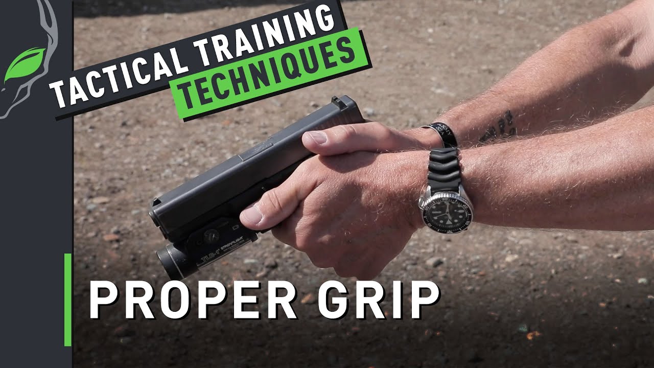 Tactical Training Techniques: How To Grip A Pistol
