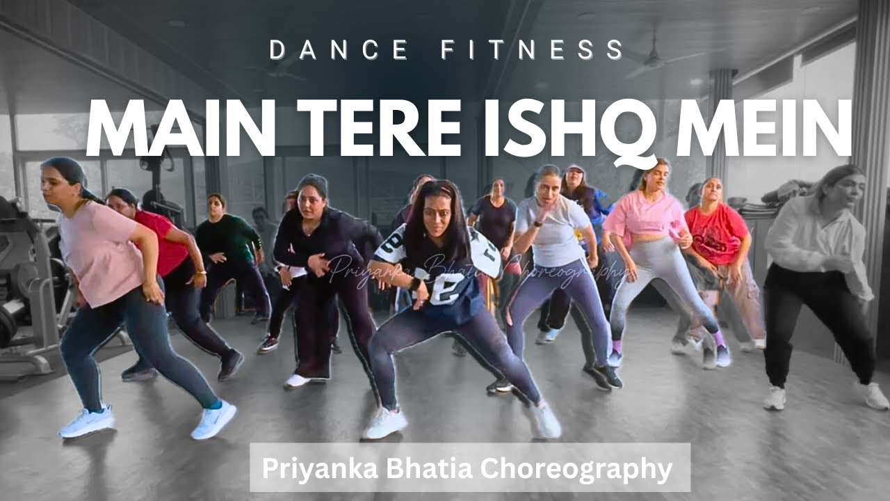 Main Tere Ishq Mein 2.0 | Dance Fitness| Bohemia | Danish | Lata Mangeshkar | Isha Malvia
