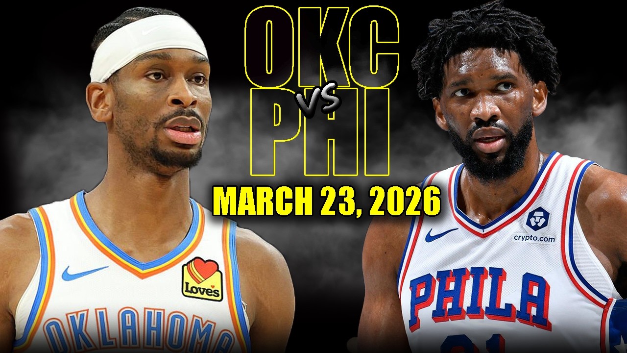 Oklahoma City Thunder vs Philadelphia 76ers Full Game Highlights &ndash; March 23, 2026 | NBA Season