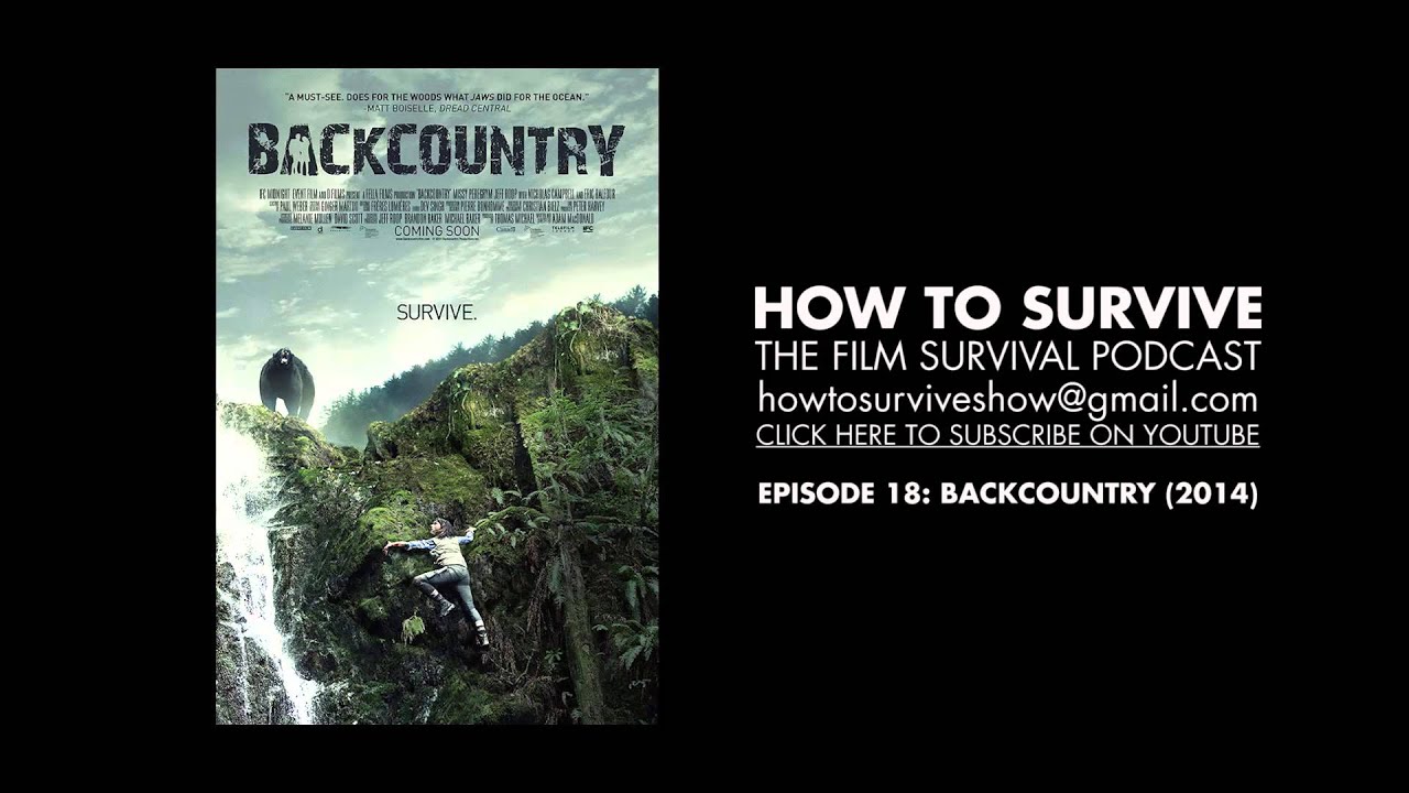 How to Survive: Backcountry (2014)