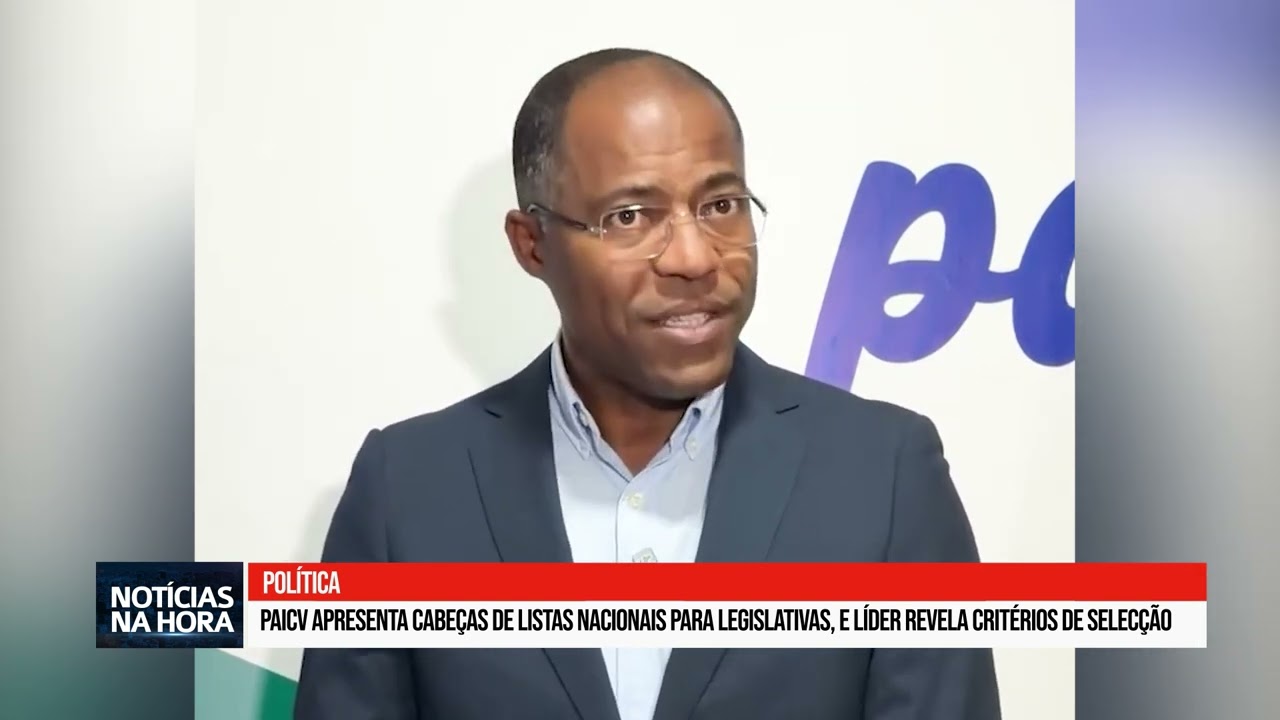PAICV aprova cabe&ccedil;as de listas nacionais para legislativas 2026.