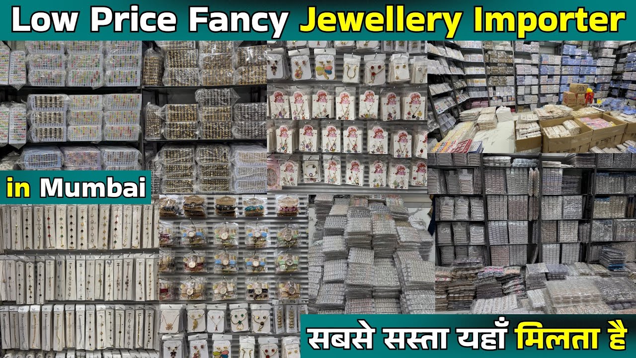 Sasta Fancy Jewellery Ka Importer in Mumbai | मुंबई के सबसे सस्ते फैंसी ज्वेलरी Wholesale Shop