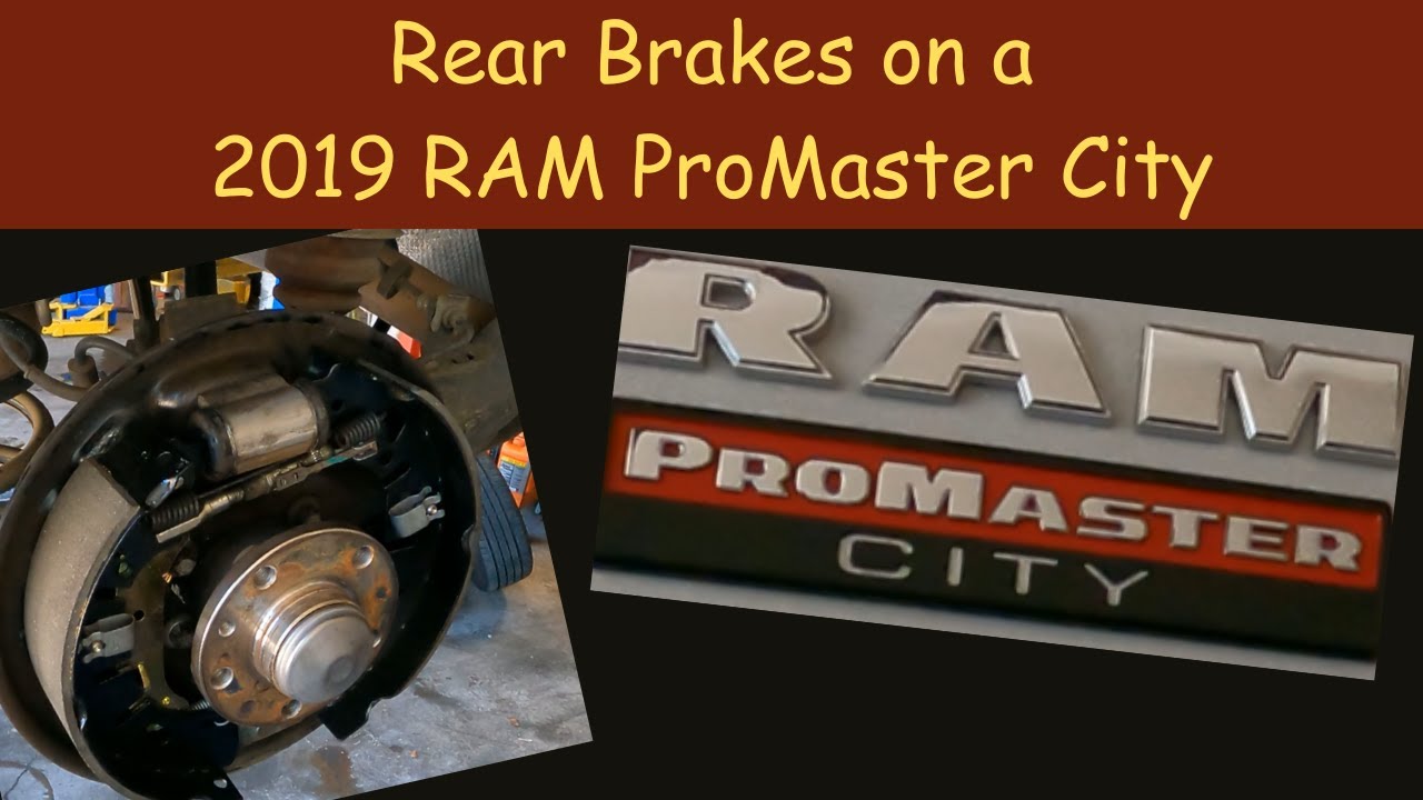 How To: Rear Brake shoes on a 2019 RAM ProMaster City Van