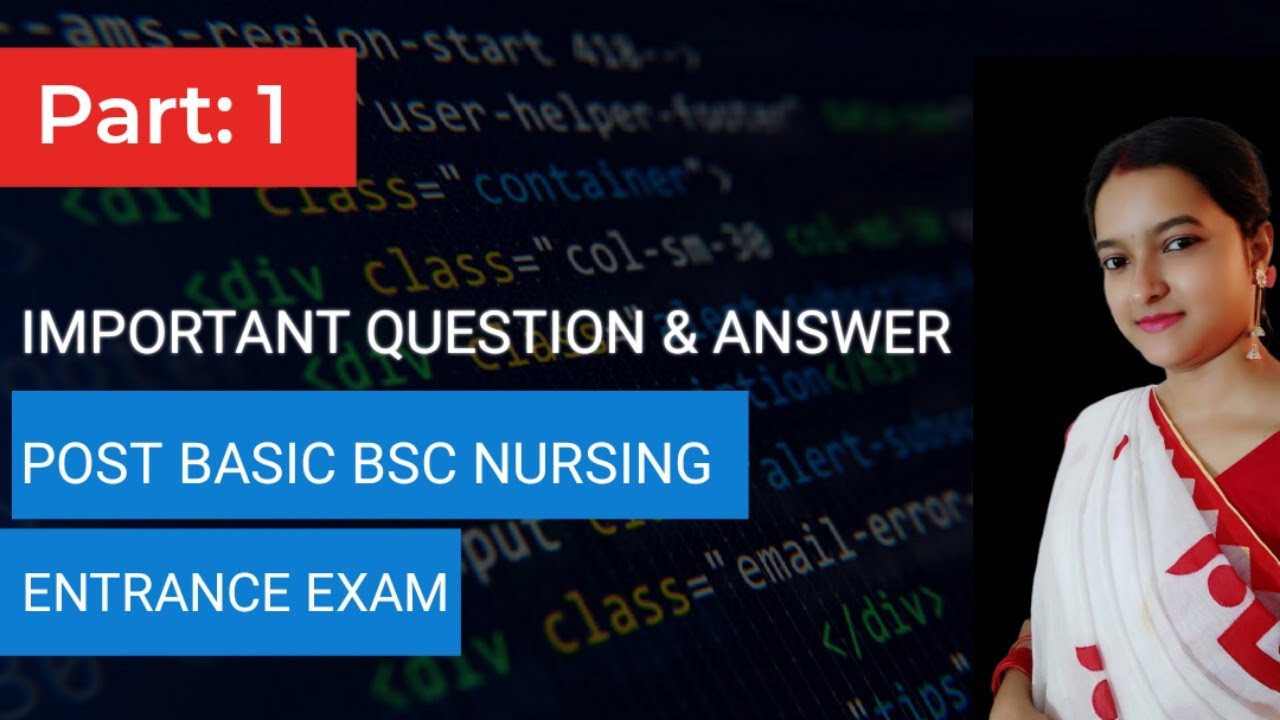Post Basic Bsc Nursing Entrance Exam Important Questions & Answers 2023 (JEPBN 2023) -WBJEEB