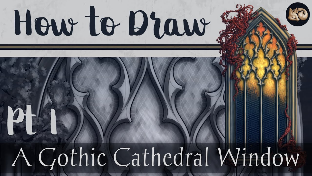 How to Draw a Gothic Cathedral Window Pt. 1 - Research, Reference, and Sketching