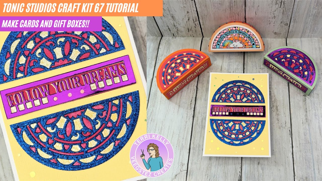 Tonic Craft Kit 67 Tutorial -  Follow Your Dream Rainbow Box