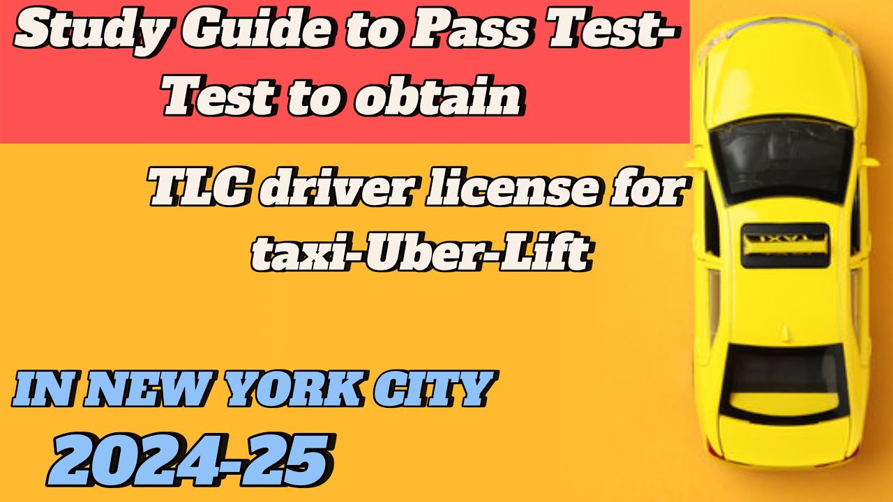 ЭКЗАМЕН TLC - ТЕСТ ДЛЯ ТАКСИ - UBER в Нью-Йорке. Руководство по подготовке к 2024 году.