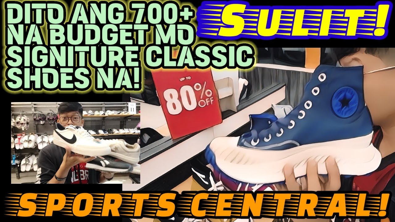 SPORTS CENTRAL OUTLET MANDALUYONG UPDATE NAMAN TAYO! SALE UP TO 80% OFF!BAGSAK PRESYONG SAPATOS SALE