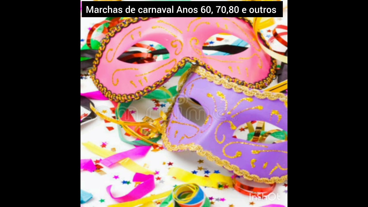 As melhores Marchinhas de carnaval da época🎭 Anos 60- 70 - 80 sempre será lembradas🎭