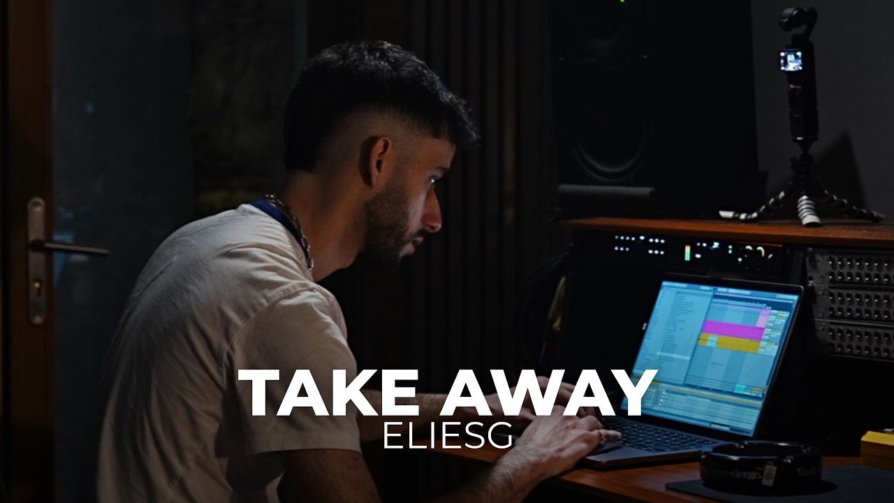IMMERSION avec ELIESG : il cook une prod, on la TAKE AWAY et on vous l&rsquo;offre