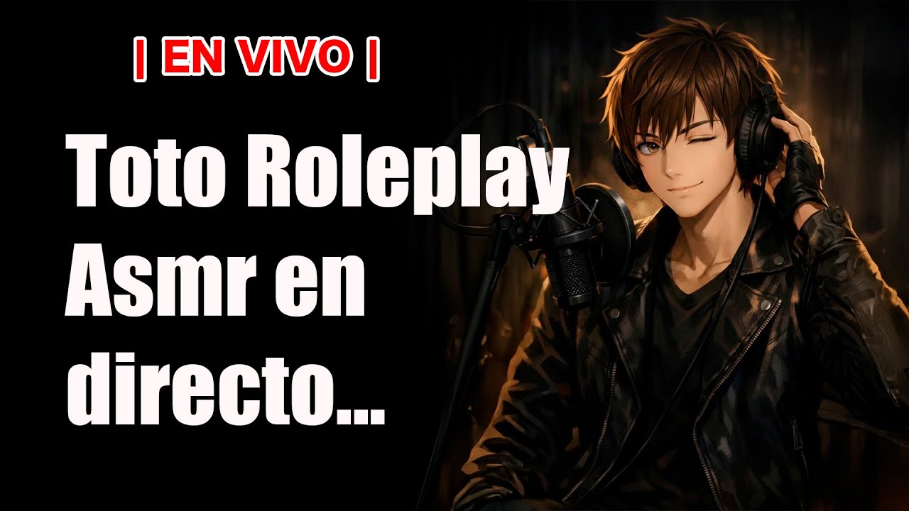 Toto reacciona a comentarios de Best Asmr Ever y más! (Asmr - Roleplay)