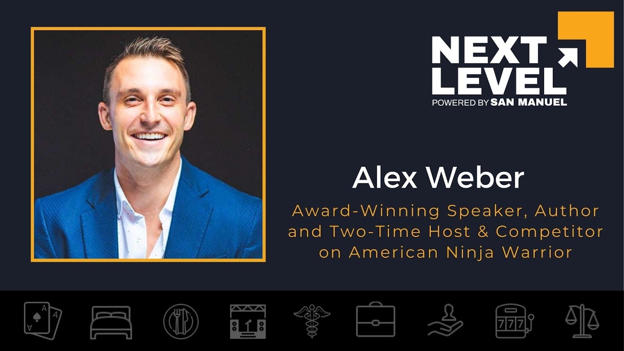 Next Level Careers - Alex Weber, Speaker, Author, Host & Competitor on American Ninja Warrior