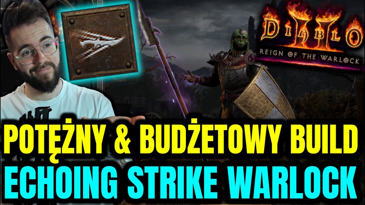 Bardzo TANI i POTĘŻNY WARLOCK na PIEKŁO P8 - *Echoing Strike PORADNIK* Diablo 2: Resurrected: RotW