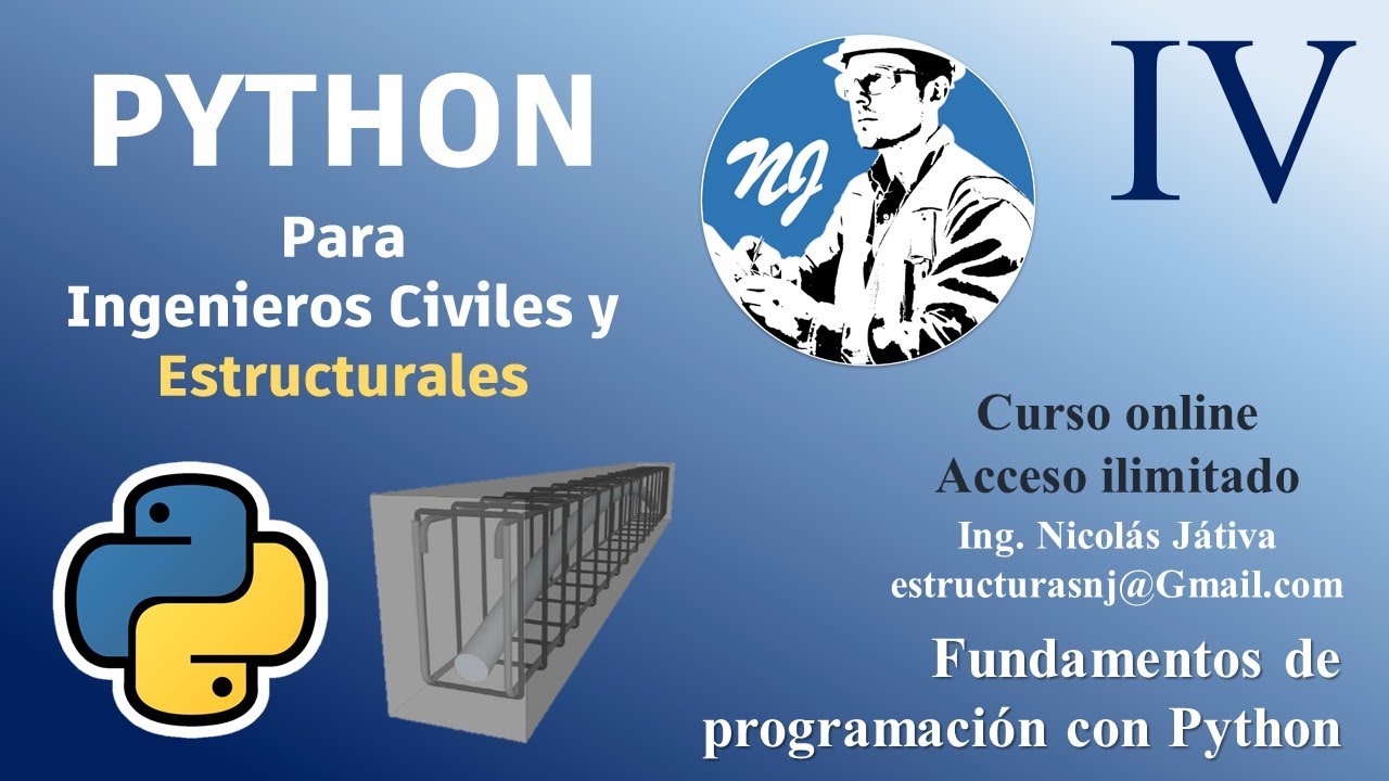 4. Python para ingenieros civiles: Fundamentos de programación en Python