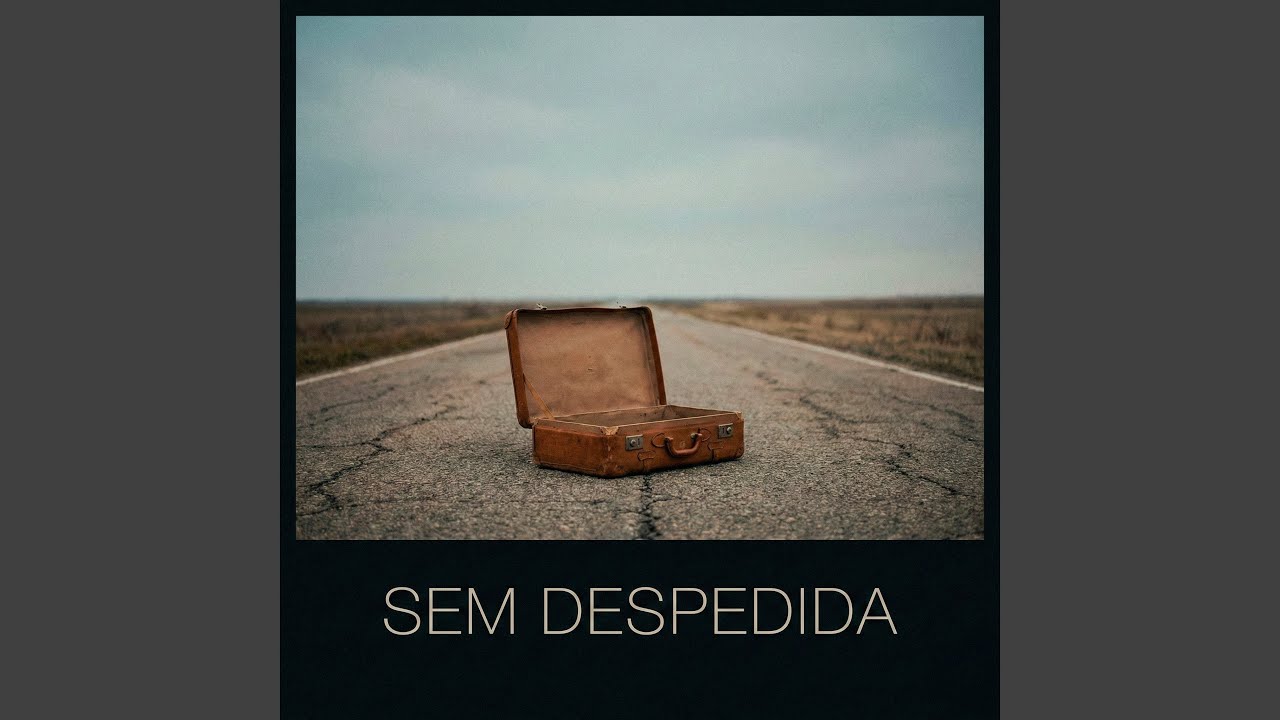 Sem Despedida