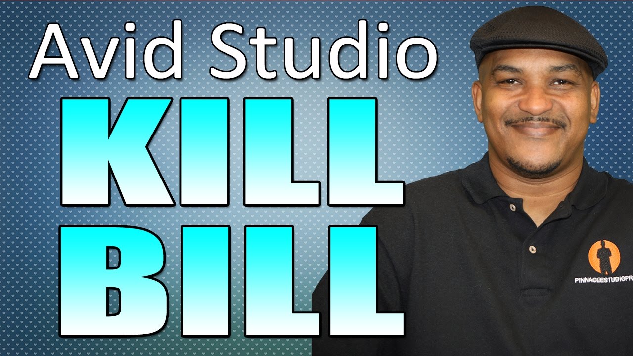 Avid Studio & Pinnacle Studio 16 - Kill Bill Tutorial