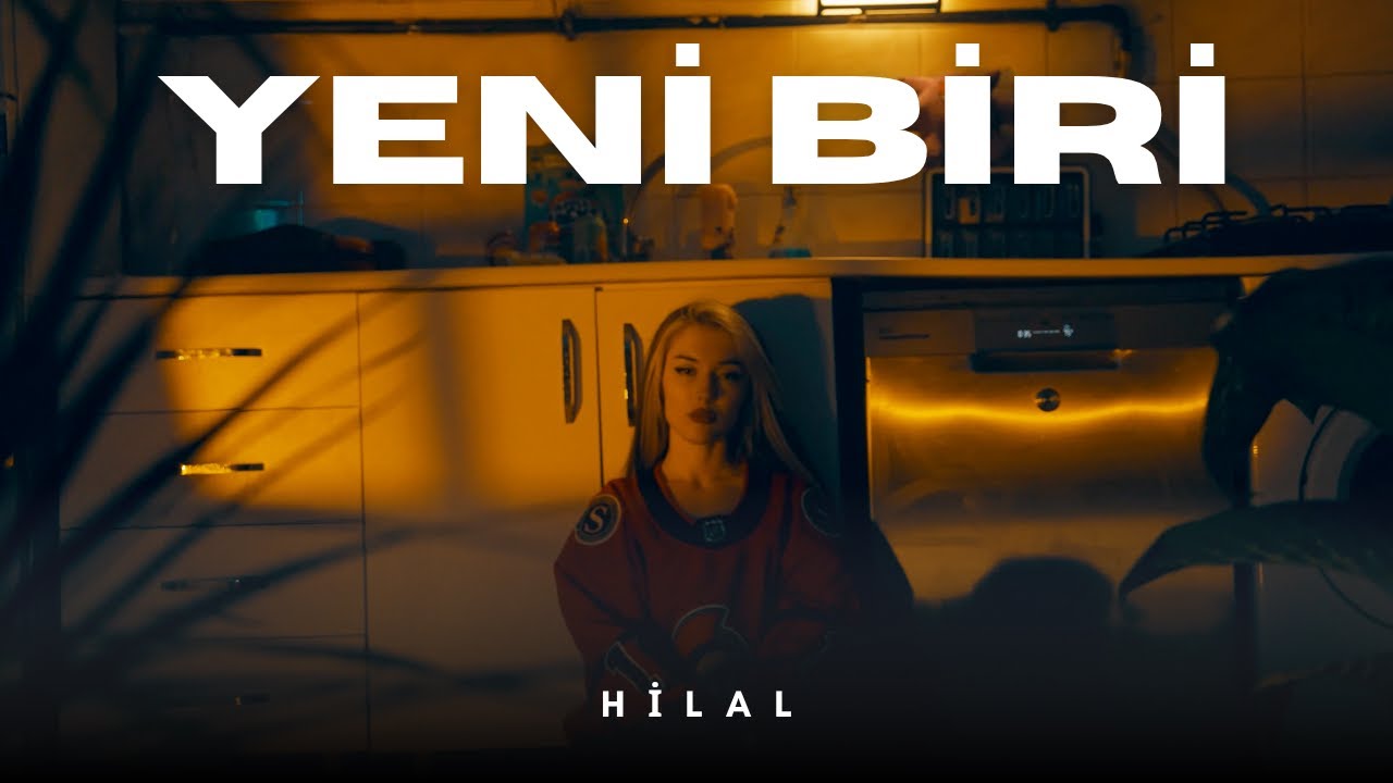 Hilal - Yeni Biri (Lyric Video)