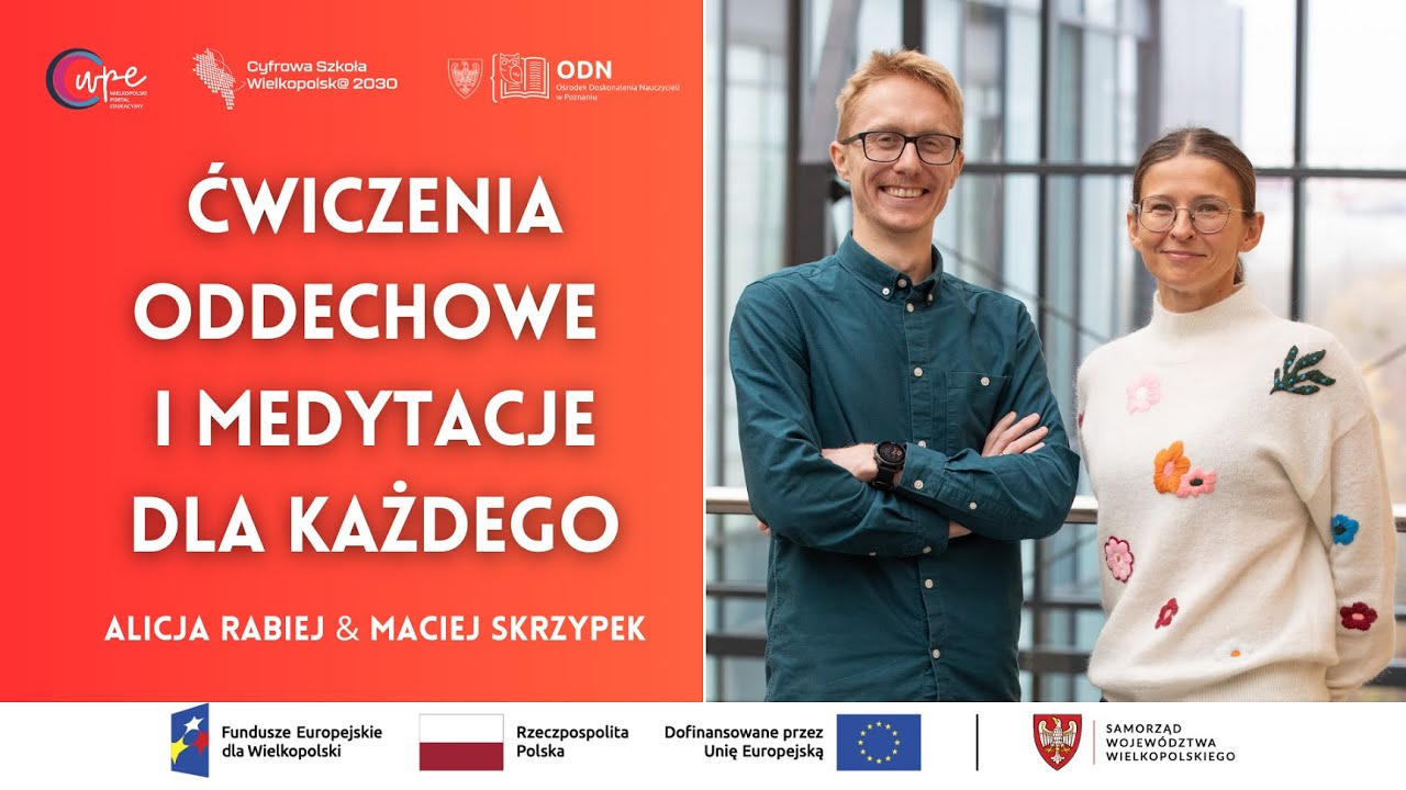 Ćwiczenia oddechowe i medytacje dla każdego | Alicja Rabiej | Podkast WPE #41