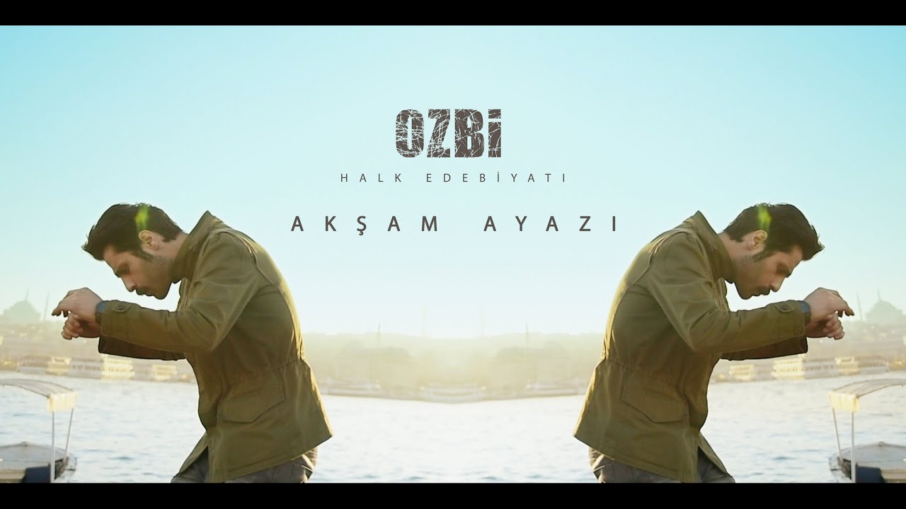 OZBİ - AKŞAM AYAZI ( Official HD Video )