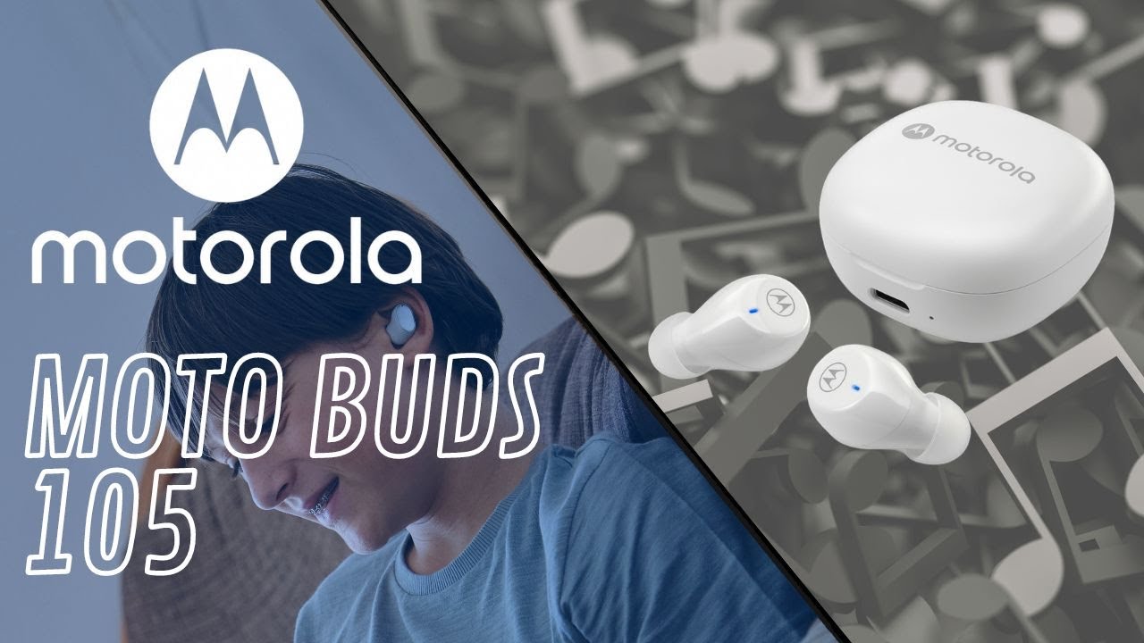 #11 | Unboxing Earbuds Motorola Motobuds 105 W