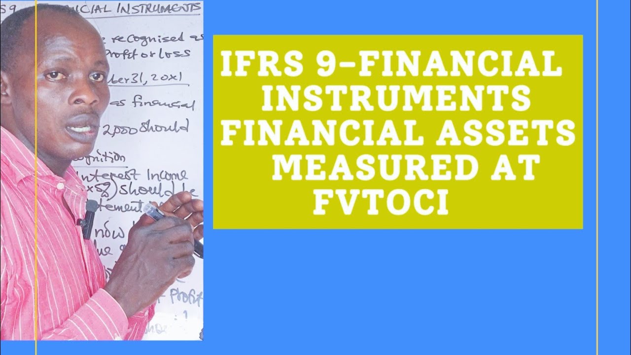 IFRS 9 Financial Instruments ( F. Assets Measured At Fair Value Through Other Comprehensive Income)