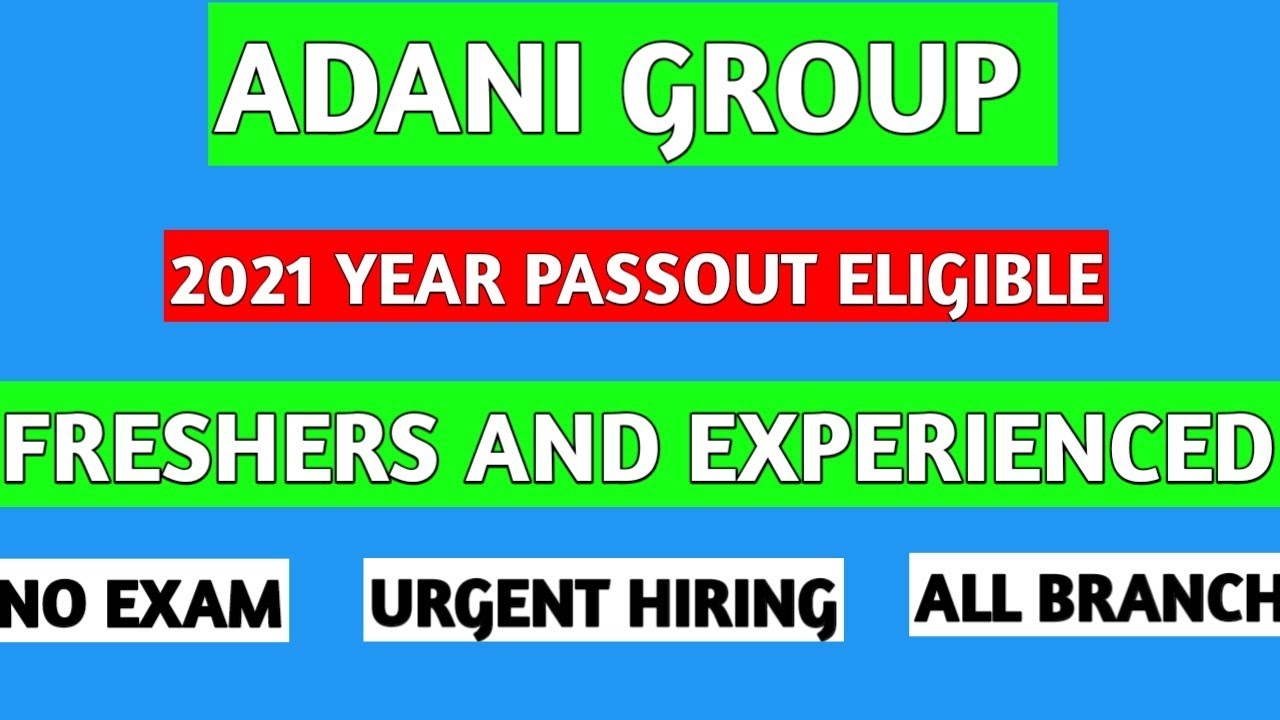 Adani group requirement 2021|Adani group job vacancy 2021|private company job|jobs in india