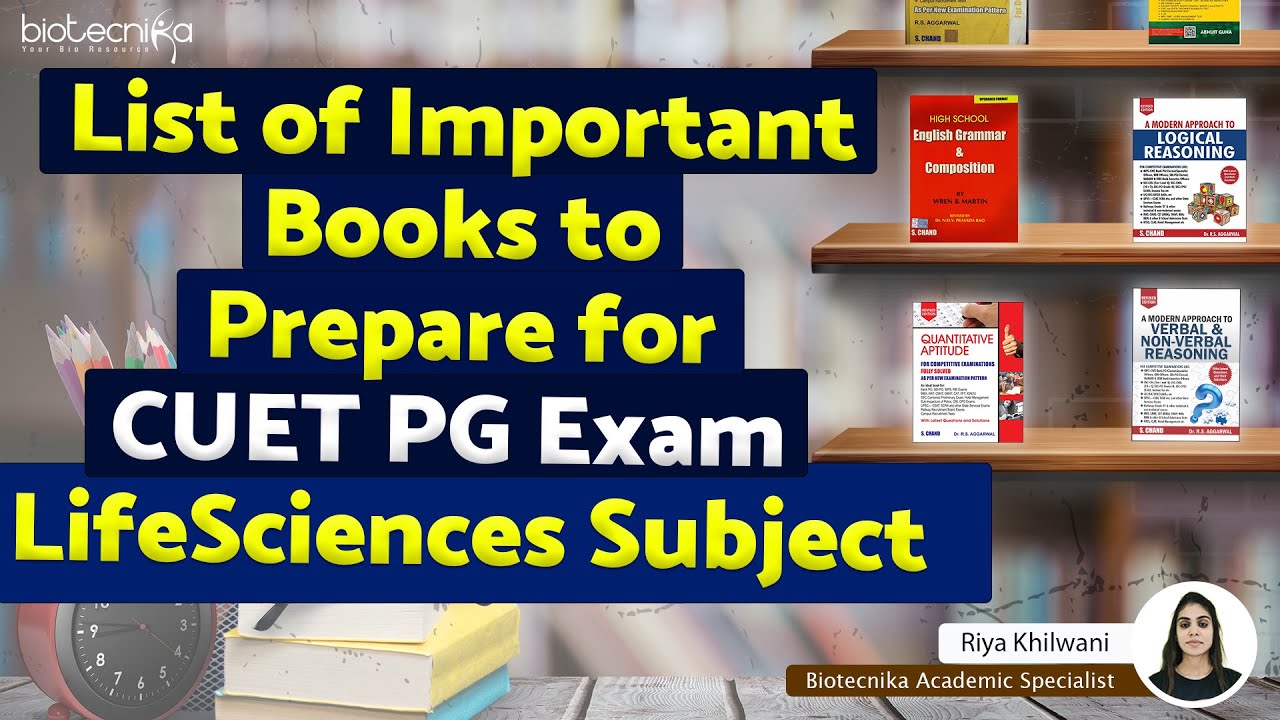 List of Important Books to Prepare for CUET PG Exam Life Sciences