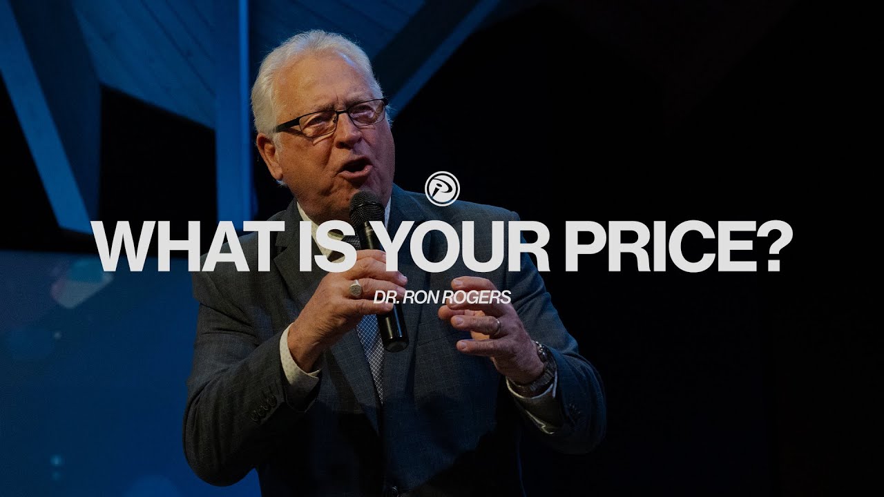 What is Your Price? | Dr. Ron Rogers