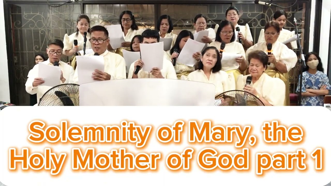 Solemnity of Mary, the Holy Mother of God part 1 MARIA, IKA ING THEOTOKOS - Msgr. Gregorio L. Canlas