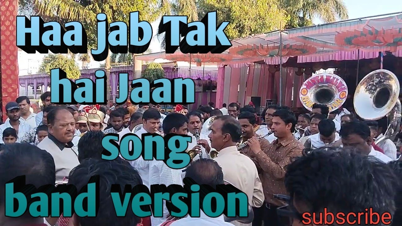 Haa jab Tak hai Jaan Song, Janta malwa band badnagar supar performance, sholay (1975) 