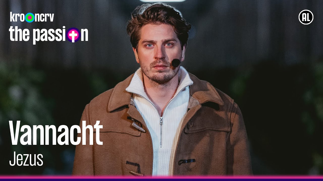 Vannacht - Dorian Bindels | The Passion 2025