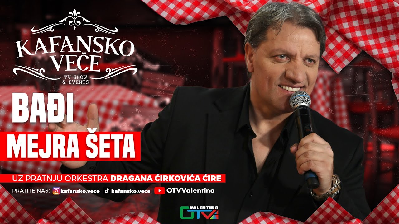 BADJI - MEJRA SETA | UZIVO | 2025 (ORK.DRAGAN CIRKOVIC CIRA) | KAFANSKO VECE