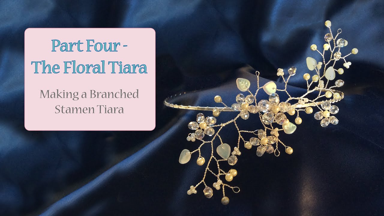 Making Tiaras Part 4. Floral Tiara. Make It With Spellbound