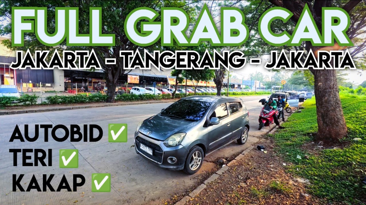 FULL GRABCAR PAKE AUTOBID / TURBO • BAWA SEMUA ORDERAN YANG MASUK • BAWA TERI SEDIH KALO DICERITAIN
