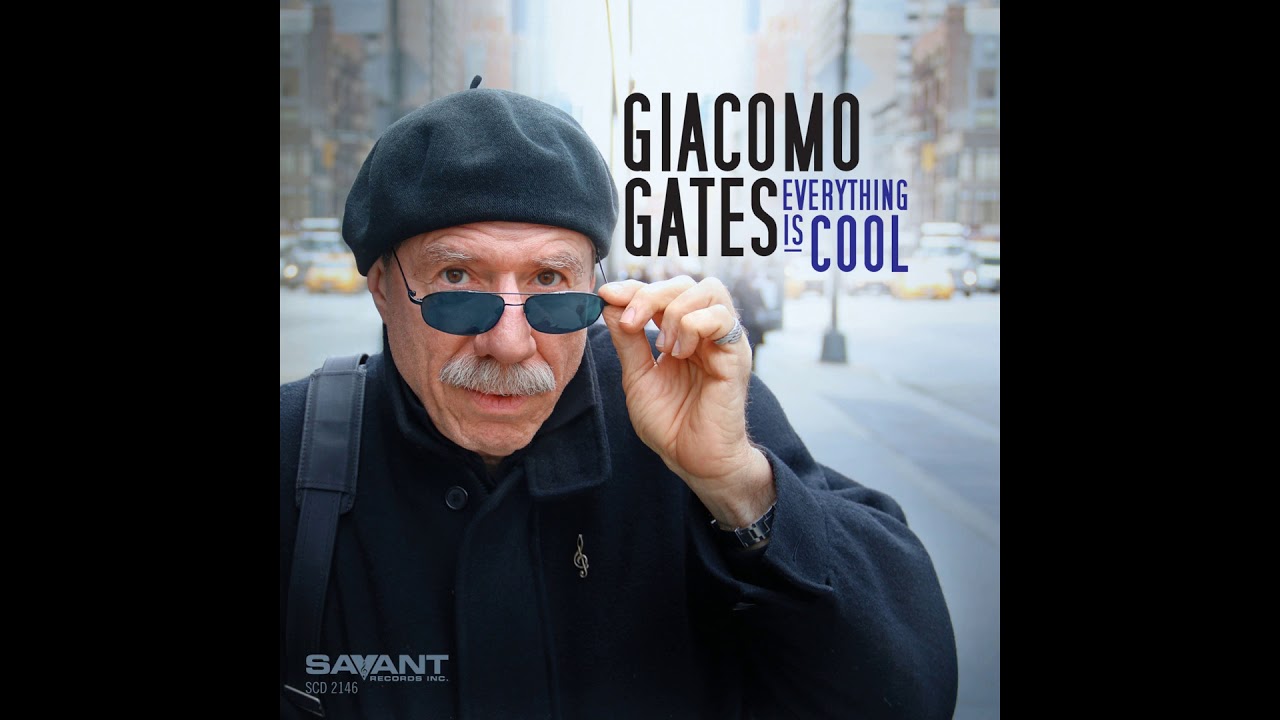 Giacomo Gates - If I Were You, Baby, I'd Love Me