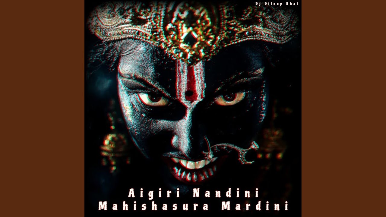 Aigiri Nandini Mahishasura Mardini