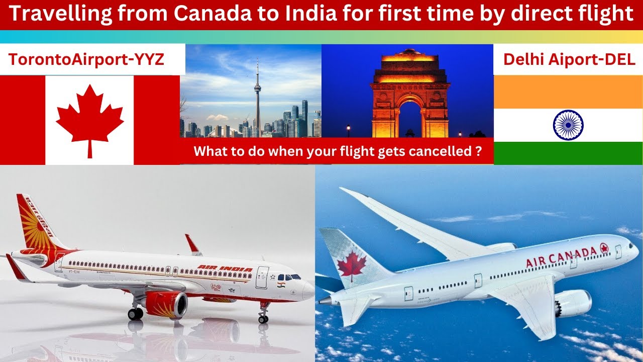 Canada To India On Direct Flight- Air India / Air Canada. YYZ  to DEL   #canadavlogs