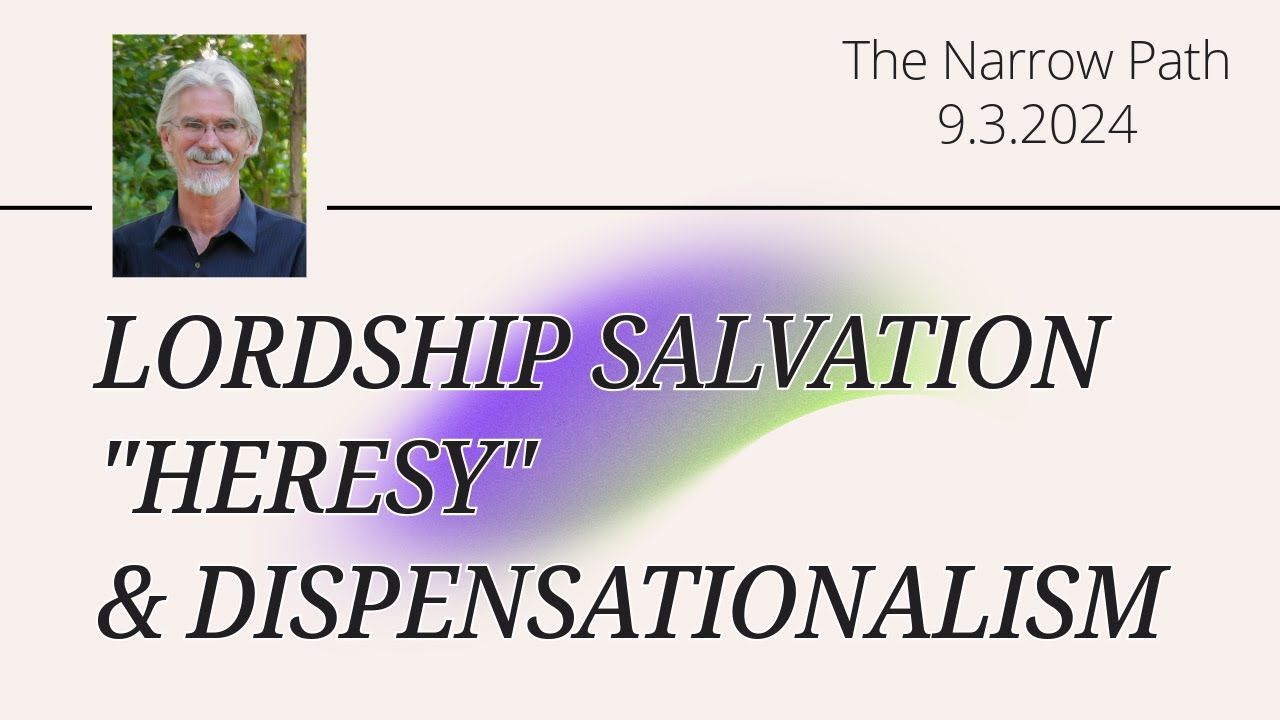The Lordship Salvation 
