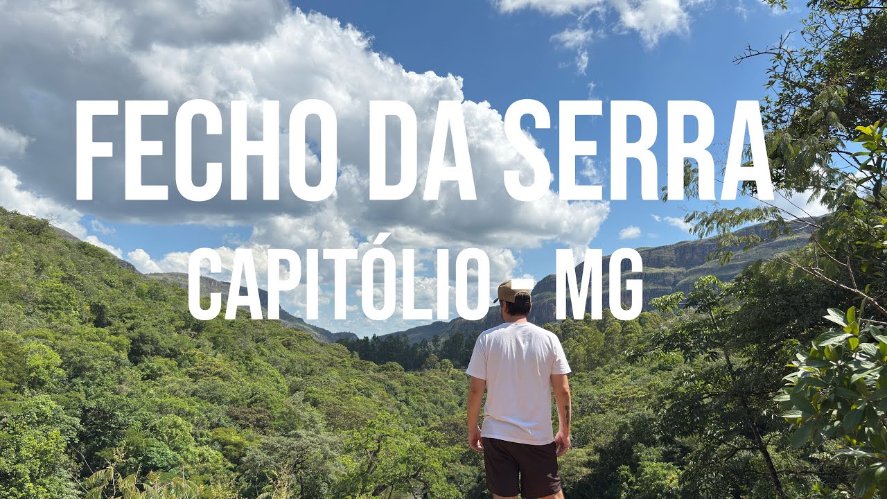 Fecho da Serra - Capitólio MG
