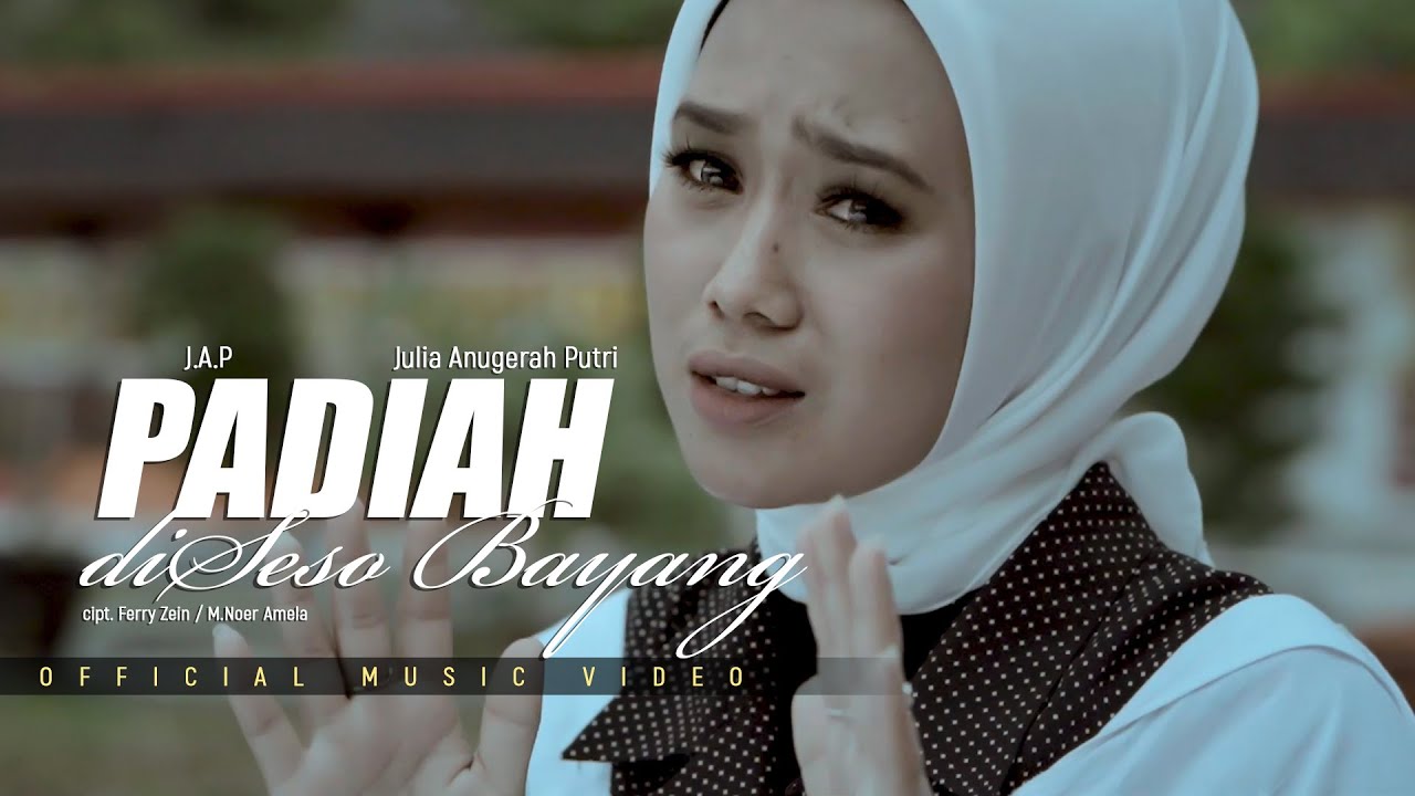 PADIAH DISESO BAYANG - Julia Anugerah Putri ( Official Music Video )