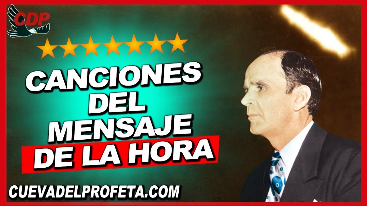 Canciones del mensaje de la hora