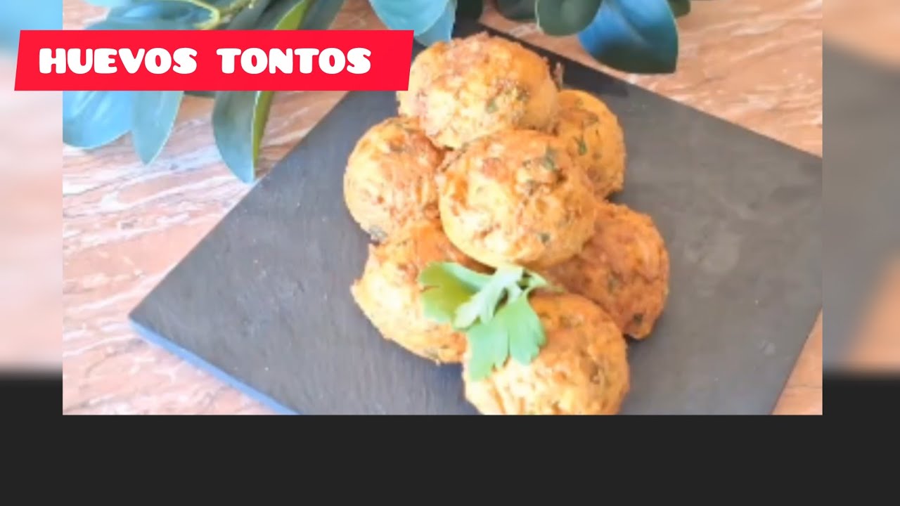 HUEVOS TONTOS , RECETA DE APROVECHAMIENTO 