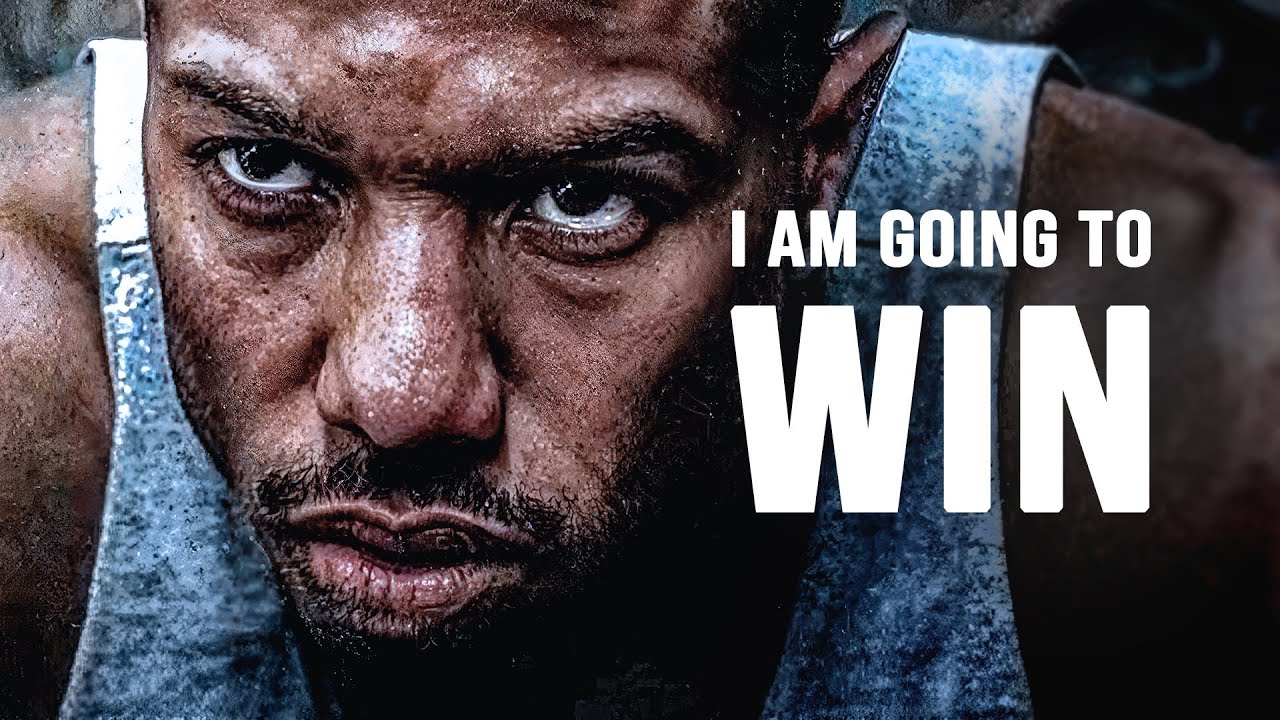 I AM GOING TO WIN - Motivational Speech