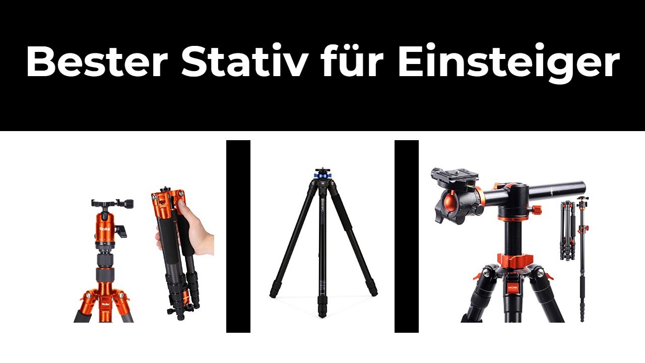 Stativ f&uuml;r Einsteiger Test - 8 Bester Stativ f&uuml;r Einsteiger - 2022