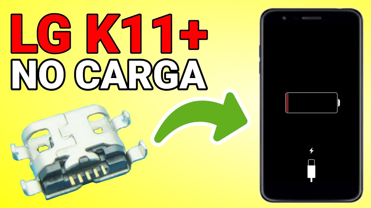 Reparación LG K11+, NO CARGA, Cambio Pin de Carga, Cambio Puerto de Carga, No Prende, No enciende
