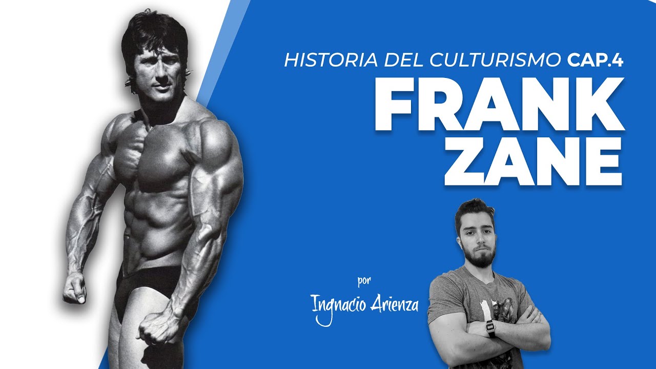 🏆 FRANK ZANE, la estética del CULTURISMO.